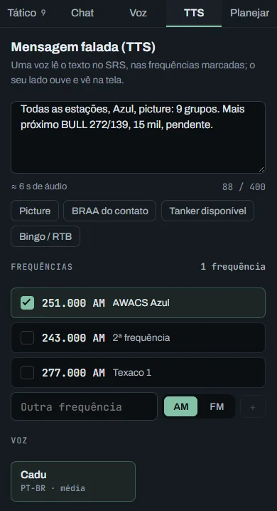 Aba TTS: o texto preenchido pelo atalho Picture, os atalhos, as frequências (251.000 AM do AWACS marcada, a 2ª e a do Texaco 1), outra frequência e a voz