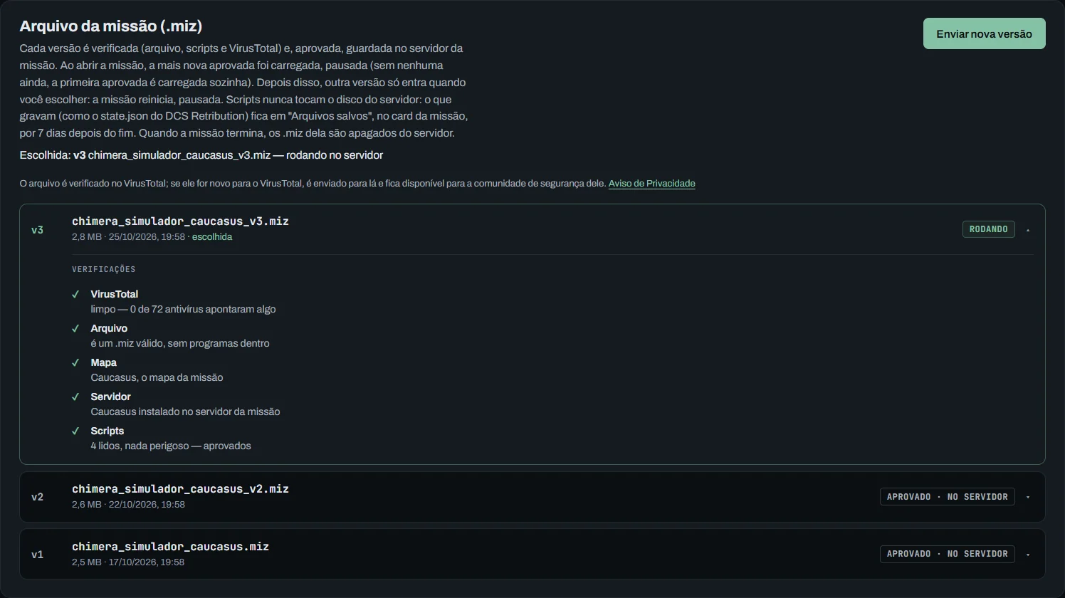 No console, o arquivo da missão: a versão 3 rodando no servidor, com o VirusTotal, o arquivo, o mapa, o servidor e os scripts aprovados; embaixo, as versões 2 e 1