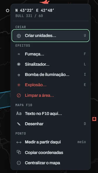 Cardápio do botão direito: as coordenadas e o bullseye do ponto; Criar unidades; Fumaça, Sinalizador, Bomba de iluminação, Explosão e Limpar a área; Texto no F10 e Desenhar; Medir a partir daqui, Copiar coordenadas e Centralizar o mapa
