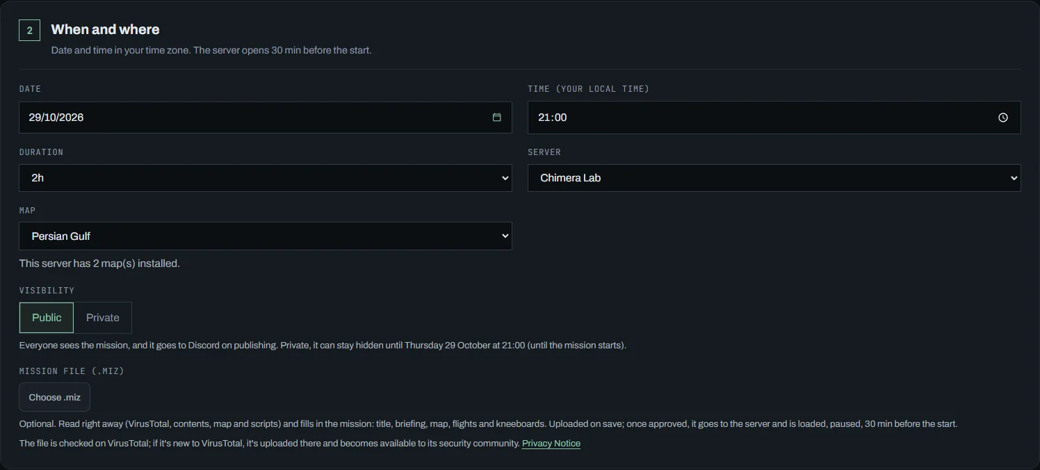 Section 2: date, time, duration, server, map, Public or Private visibility and Choose .miz