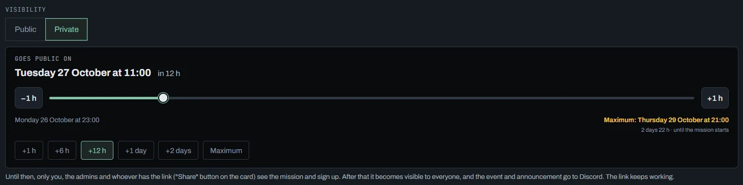 Private visibility: when it goes public, the slider with −1 h and +1 h, the maximum in yellow and the +1 h, +6 h, +12 h, +1 day and Maximum shortcuts