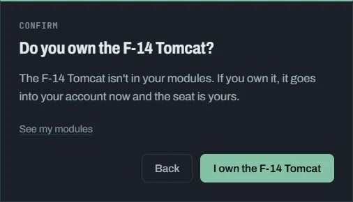 "Do you own the F-14 Tomcat?" window with the See my modules link and the Back and I own the F-14 Tomcat buttons